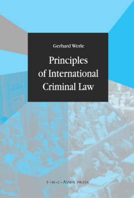 Principles of International Criminal Law