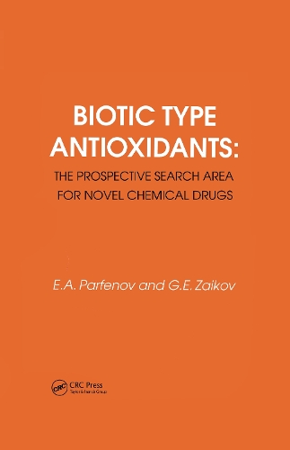 Biotic Type Antioxidants: the prospective search area for novel chemical drugs