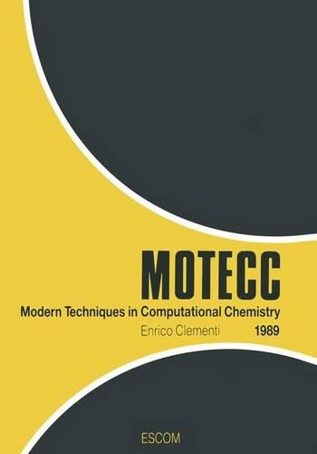 Modern Techniques in Computational Chemistry