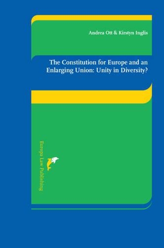 The Constitution for Europe and an Enlarging Union
