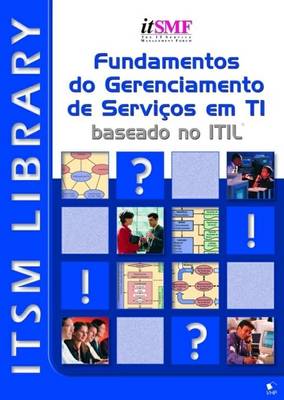 Foundations of IT Service Management