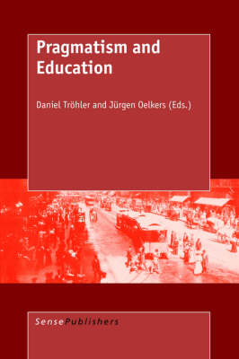 Pragmatism and Education