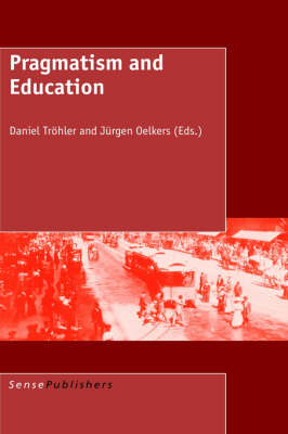Pragmatism and Education