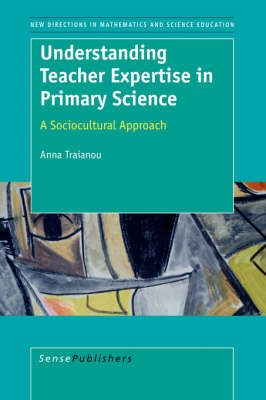 Understanding Teacher Expertise in Primary Science