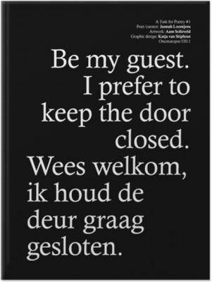 Be My Guest, I Prefer to Keep the Door Closed