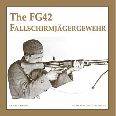 The Fg42 Fallschirmjagergewehr