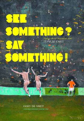 See Something Say Something