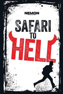 Safari to Hell