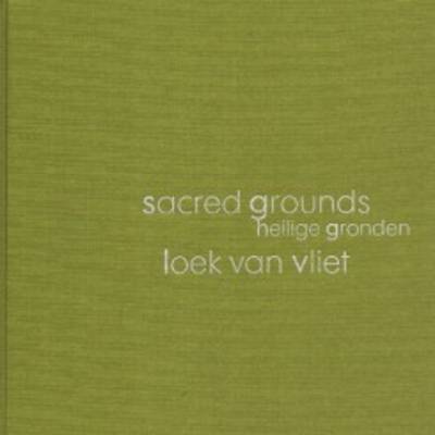 Sacred Grounds - Quiet Areas in the Netherlands and Flanders