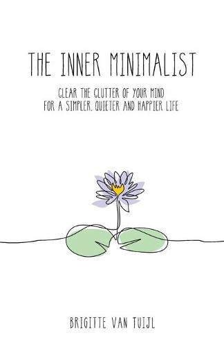 The Inner Minimalist