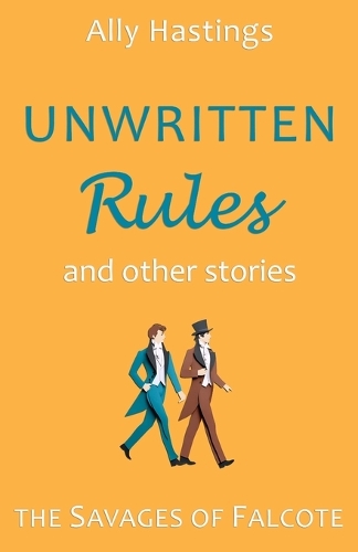 Unwritten Rules and Other Stories