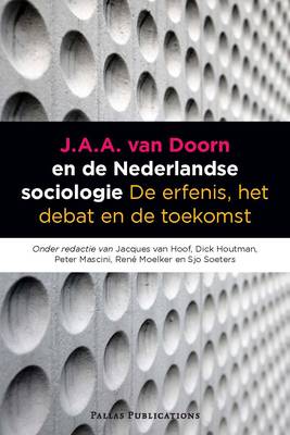 J.A.A. Van Doorn En De Nederlandse Sociologie