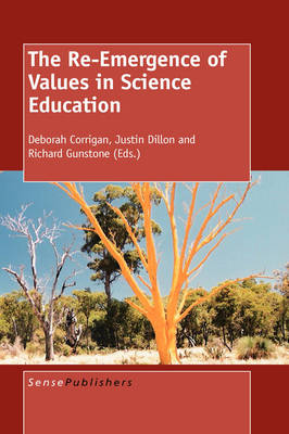 The Re-Emergence of Values in Science Education