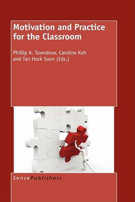 Motivation and Practice for the Classroom