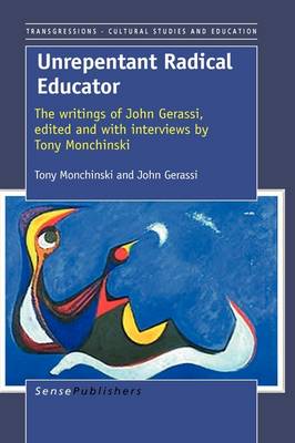 Unrepentant Radical Educator