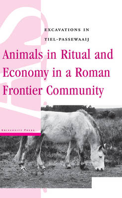 Animals in Ritual and Economy in a Roman Frontier Community