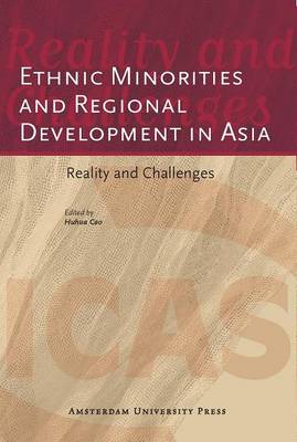 Ethnic Minorities and Regional Development in Asia