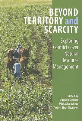 Beyond Territory and Scarcity