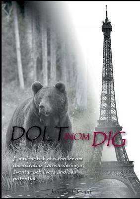 Dolt inom dig
