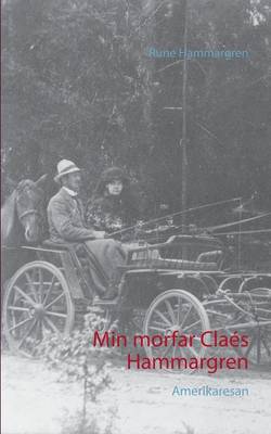Min morfar Claés Hammargren