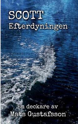 Scott Efterdyningen