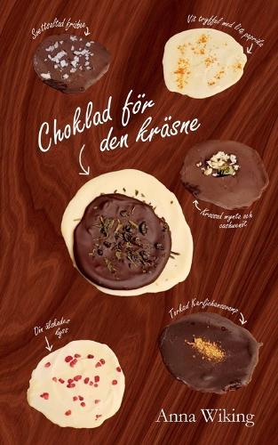 Choklad för den kräsne
