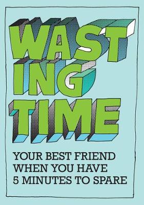 Wasting Time