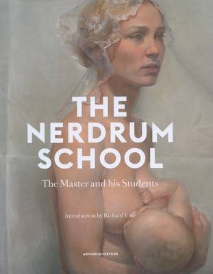 Odd Nerdrum - the Nerdrum School