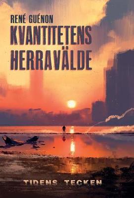 Kvantitetens herravälde och tidens tecken