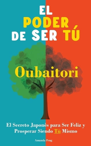 El Poder de Ser Tú. Oubaitori