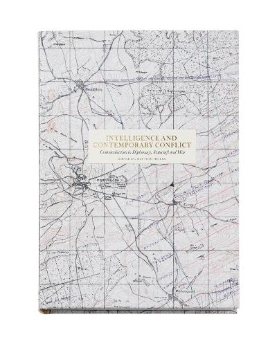 Intelligence and Contemporary Conflict