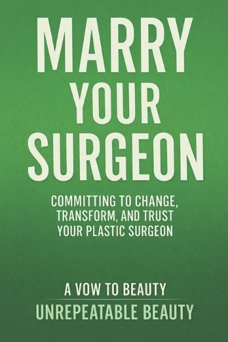 Marry Your Surgoen