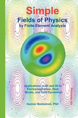Simple Fields of Physics by Fea