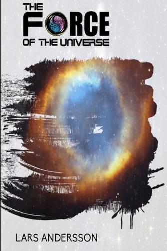 The Force of the Universe