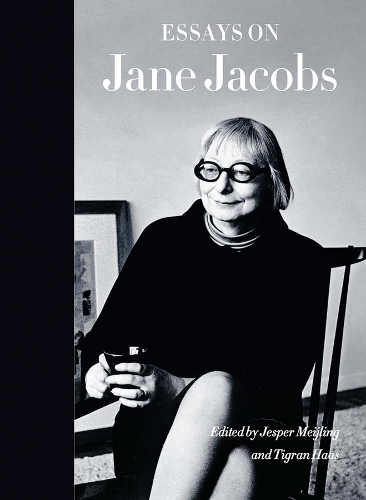 Essays on Jane Jacobs