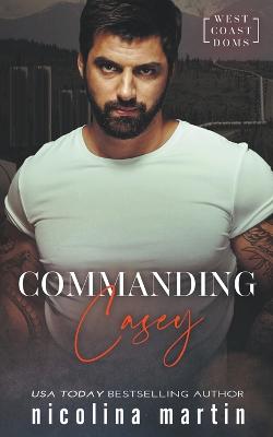 Commanding Casey