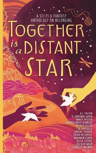 Together is a Distant Star