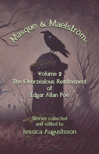 Masque & Maelström Volume 2