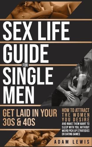 Sex Life Guide for Single Men