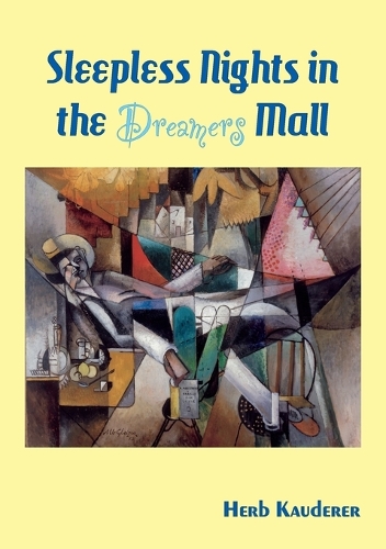Sleepless Nights in the Dreamers Mall