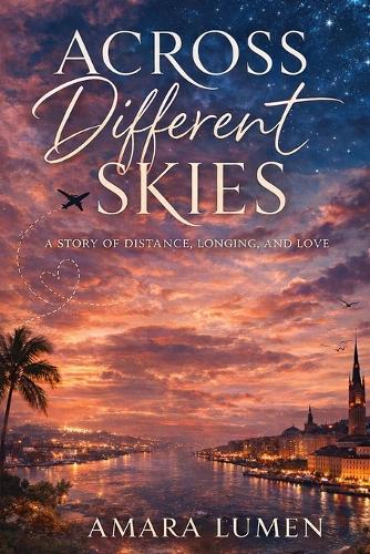 Across Different Skies