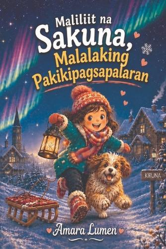 Maliliit na Sakuna, Malalaking Pakikipagsapalaran