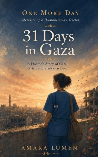 31 Days in Gaza