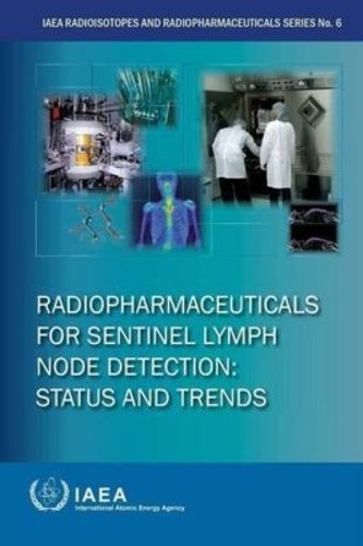 Radiopharmaceuticals for Sentinel Lymph Node Detection