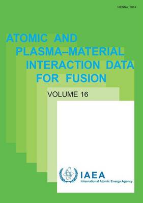 Atomic and Plasma–Material Interaction Data for Fusion