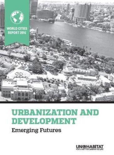 World Cities Report 2016