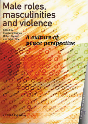 Male Roles, Masculinities and Violence