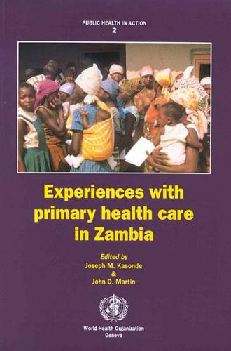 Experiences with primary health care in Zambia