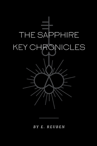 The Sapphire Key Chronicles