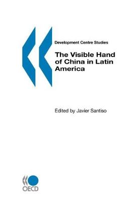 The Visible Hand of China in Latin America
